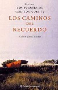 Los caminos del recuerdo (Planeta Internacional)