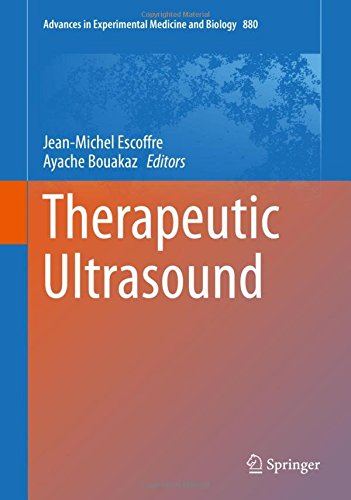 Therapeutic Ultrasound (Advances in Experimental Medicine and Biology)