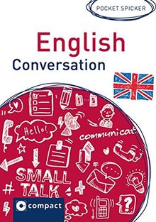 Pocket Spicker: English Conversation: Die wichtigsten Ausdrücke und Wendungen im Pocket-Format