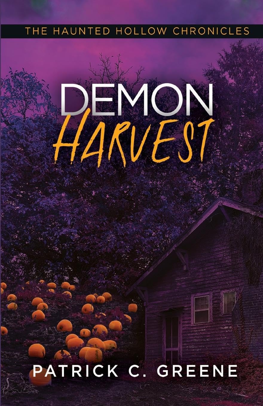 Demon Harvest (The Haunted Hollow Chronicles, Band 3)