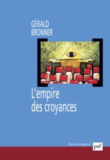 L'empire des croyances