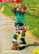 Handbuch für Kinderarbeit und Jugendarbeit im Sport