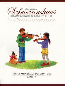 Früher Anfang auf der Bratsche 3, Frühes Duospiel: Die Bratschenschule für Kinder ab 4 Jahre. Tänze und Spielstücke in verschiedenen Tonarten aus alter und neuer Zeit. 13 Übungen mit 88 Spielstücken