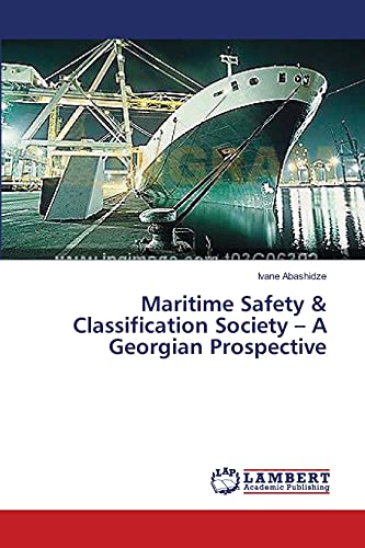 Maritime Safety & Classification Society – A Georgian Prospective