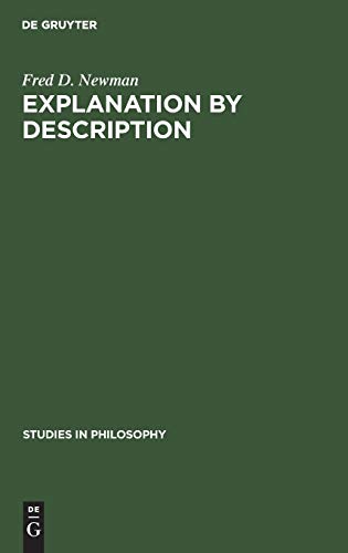 Explanation by description: An essay on historical methodology (Studies in Philosophy, 16)