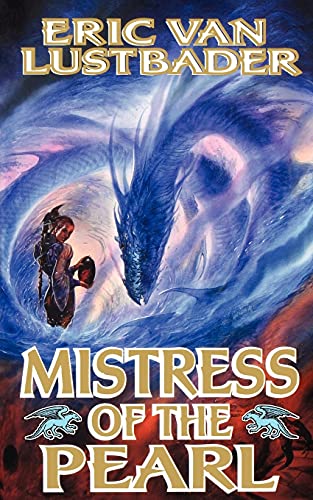 Eric Lustbader Mistress Of The Pearl