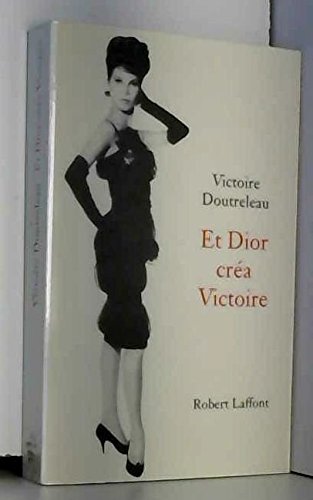 Et Dior Créa Victoire (hors Collection)
