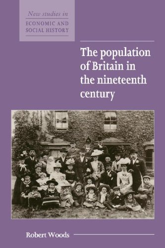The Population of Britain in the Nineteenth Century (New Studies in Economic and Social History, Band 20)
