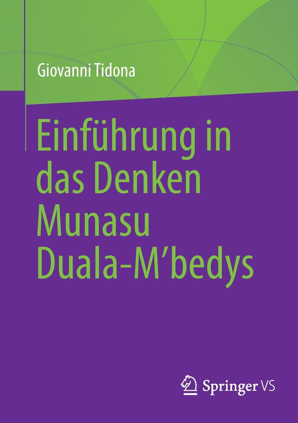 Einführung in das Denken Munasu Duala-Mʼbedys