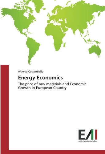 Energy Economics: The price of raw materials and Economic Growth in European Country