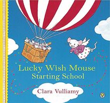 Starting School (Lucky Wish Mouse)