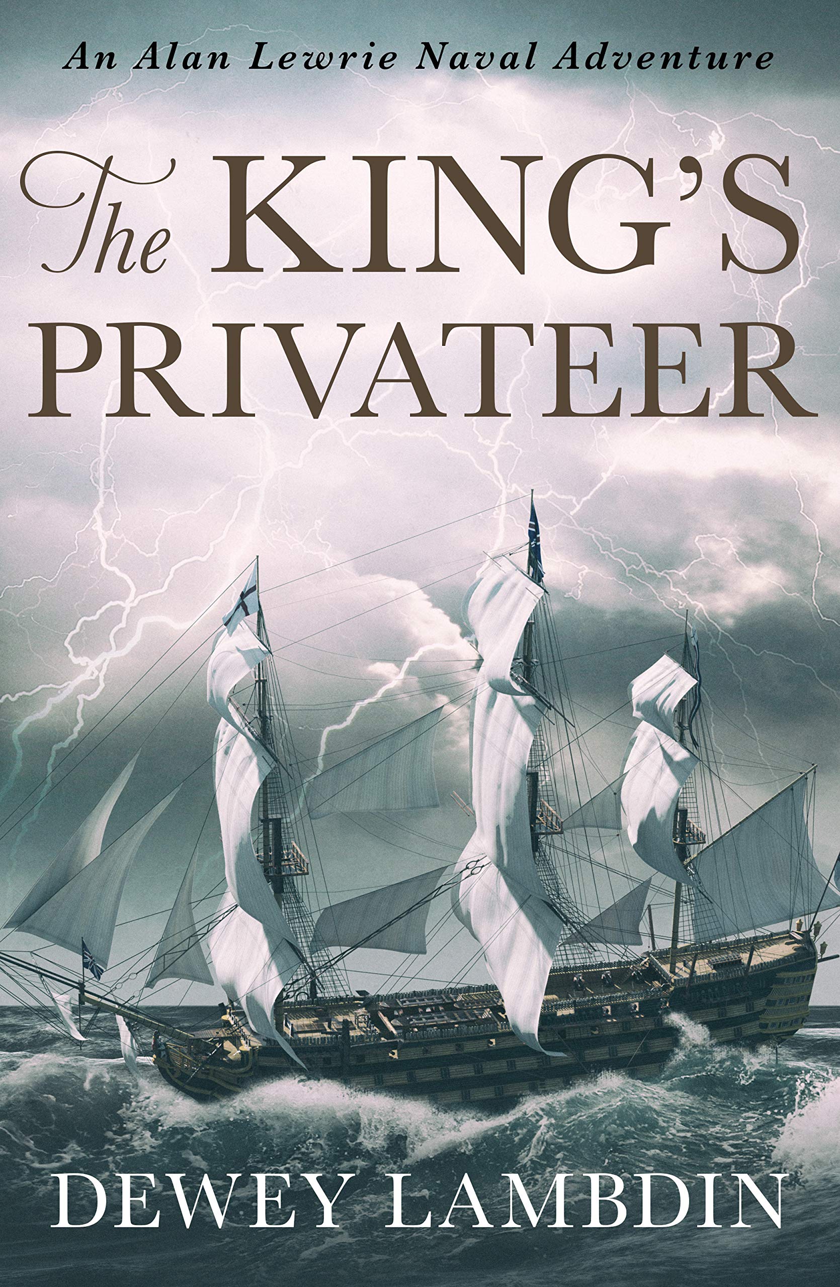 The King's Privateer (Alan Lewrie Naval Adventures, Band 4)