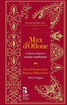 D'Ollone: Kantaten, Chormusik & Sinfonische Musik