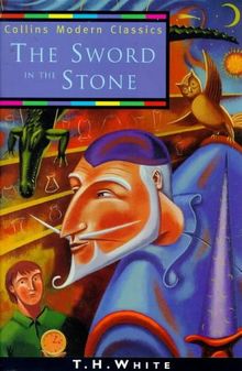 The Sword in the Stone (Collins Modern Classics)