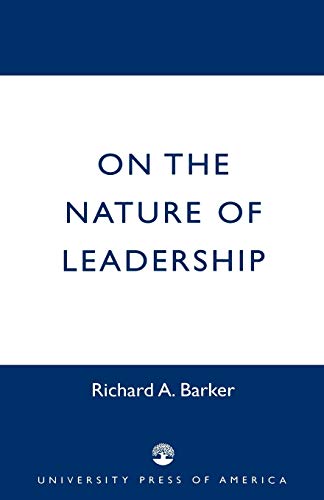 On the Nature of Leadership
