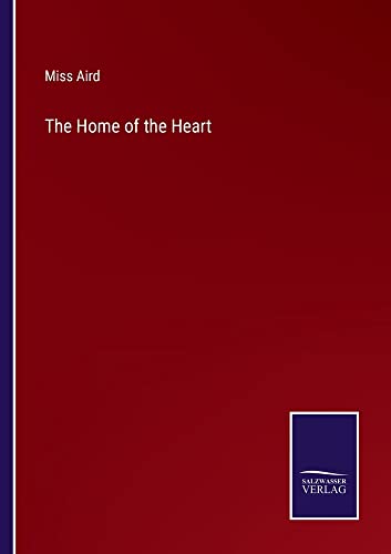 The Home of the Heart