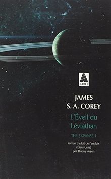 The expanse. Vol. 1. L'éveil du Léviathan