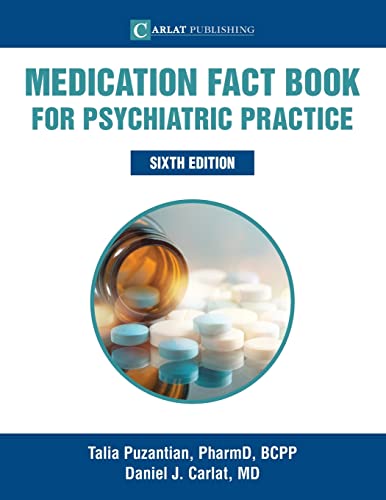 Talia Puzantian Medication Fact Book For Psychiatric Practice