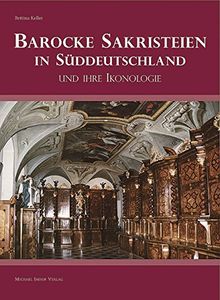Barocke Sakristeien in Süddeutschland
