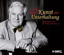 Die hohe Kunst der Unterhaltung (1 Audio-CD)