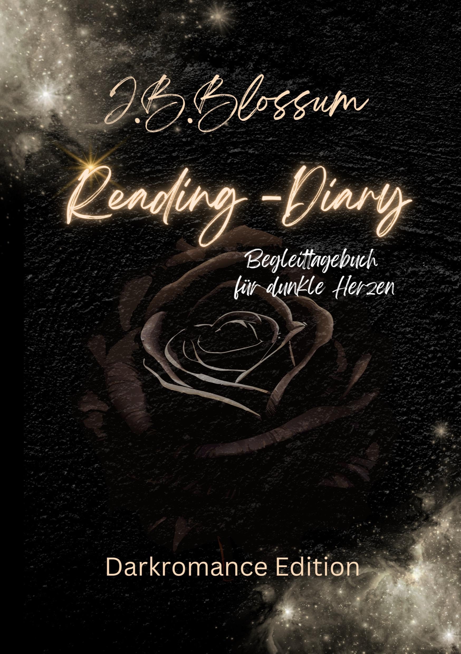 Reading- Diary, Dark Romance Edition: Dein Reading- Diary für Darkromancelover
