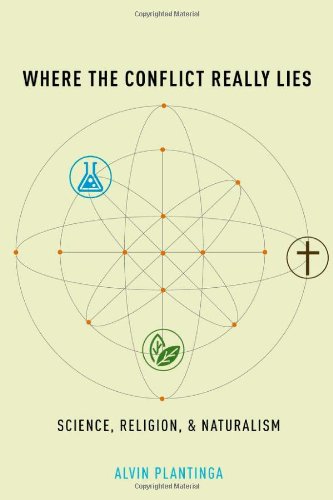 Where the Conflict Really Lies: Science, Religion, and Naturalism