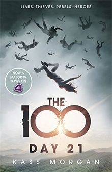 Day 21 (The 100, Band 2)