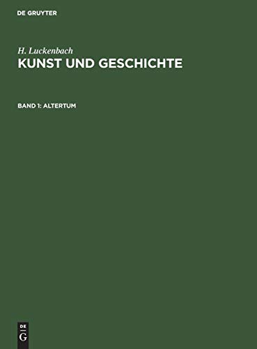 Altertum (H. Luckenbach: Kunst und Geschichte)