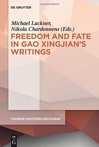 Polyphony Embodied - Freedom and Fate in Gao Xingjian's Writings (Chinese-Western Discourse, Band 1)