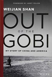 Out of the Gobi: My Story of China and America