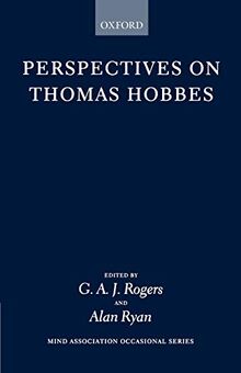 Perspectives on Thomas Hobbes (Mind Association Occasional Series)