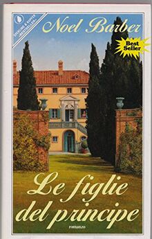 Le figlie del principe (Pandora. Bestseller)