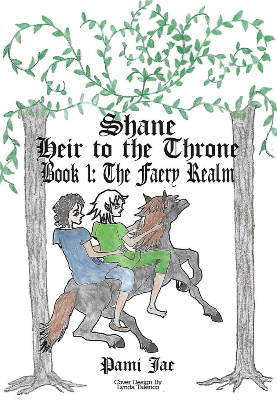 Shane Heir to the Throne: The Faery Realm