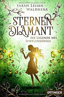 Sternendiamant: Die Legende des Juwelenkönigs