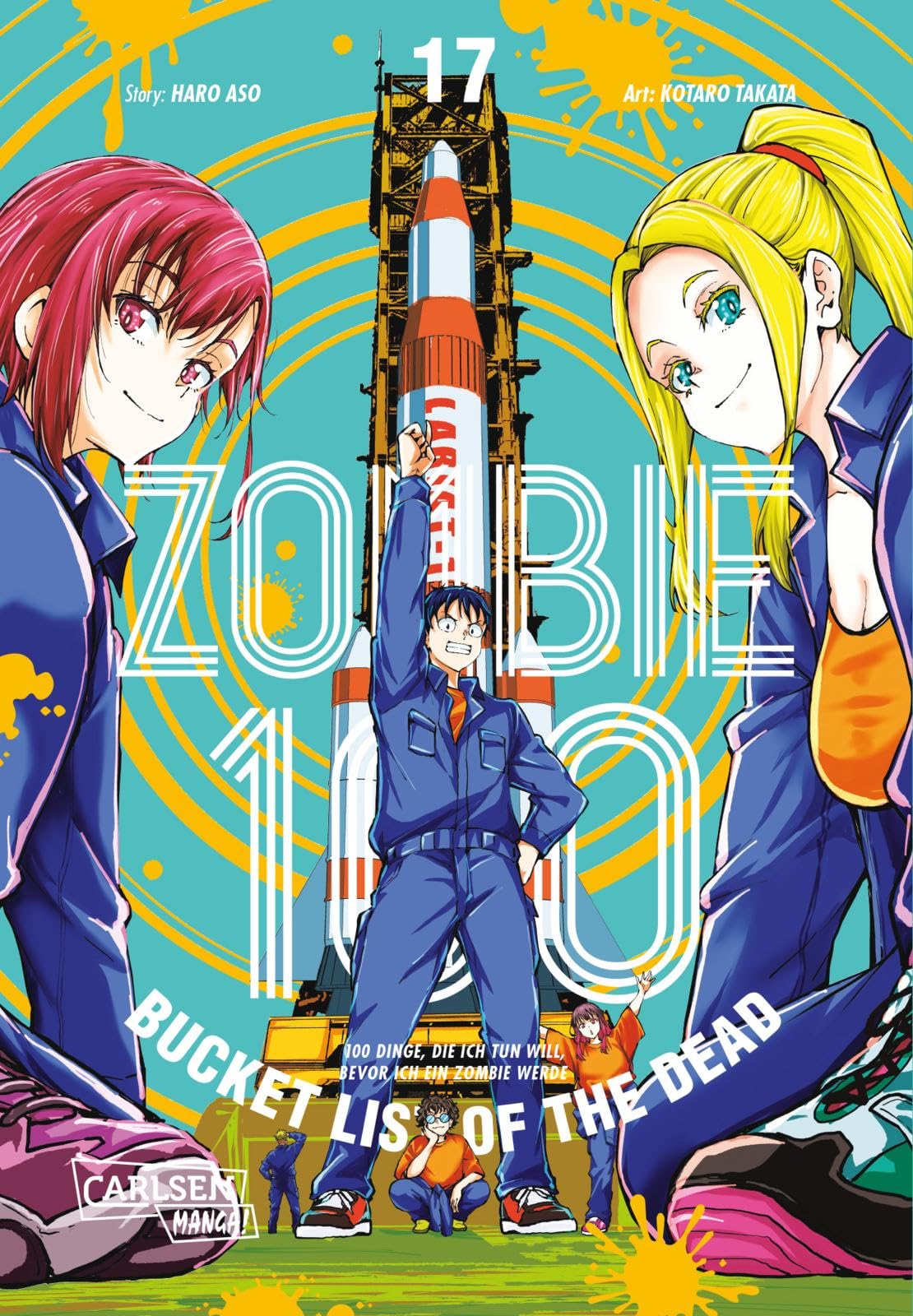 Zombie 100 – Bucket List of the Dead 17: Was wäre, wenn das Leben erst nach dem Weltuntergang so richtig losgeht? Findet es in diesem Comedy-Action-Manga heraus