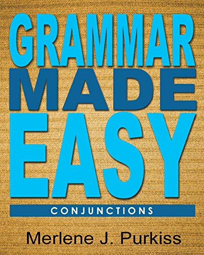 Grammar Made Easy: Conjunctions