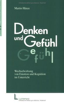 Denken und Gefühl