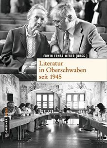 Literatur in Oberschwaben seit 1945 (Regionalgeschichte im GMEINER-Verlag)