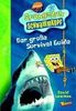SpongeBob Schwammkopf. Der große Survival Guide