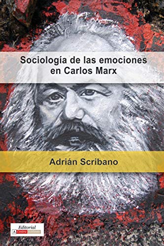 Sociología de las emociones en Carlos Marx (Historia y ciencias sociales / History and Social Sciences)