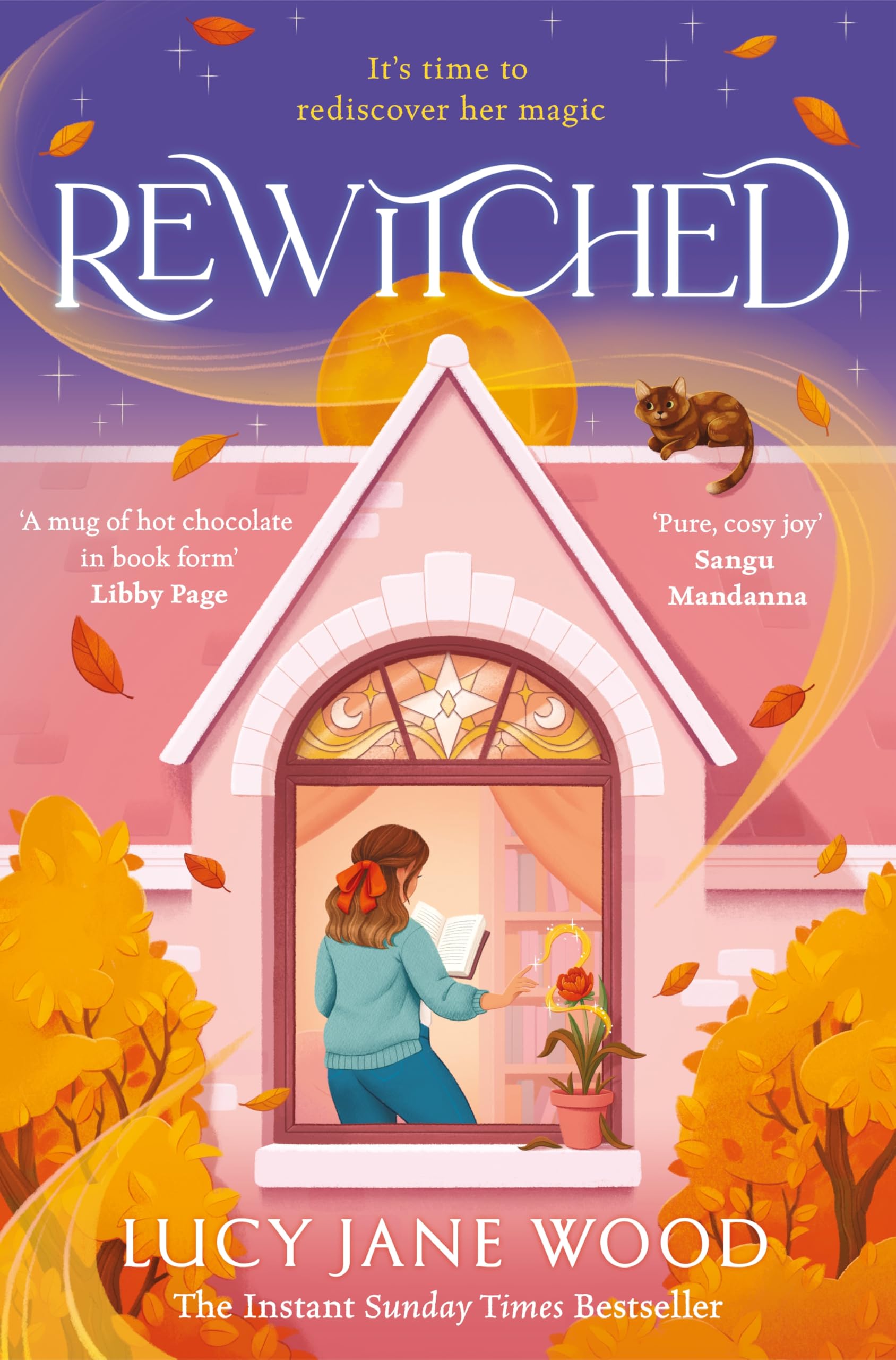 Rewitched: The instant Sunday Times bestseller, a spellbinding cosy fantasy about the magic of love in all its forms
