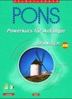 PONS Powerkurs für Anfänger, Audio-CDs m. Lehrbuch, Spanisch, 1 Audio-CD m. Lehrbuch