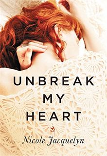 Unbreak My Heart (Fostering Love, Band 1)
