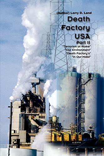 Death Factory U.S.A Part II: Death Factory in our Midst (Death Factory U.S.A: Death Factory in Our Midst)