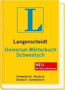 Langenscheidt Universal-Wörterbuch Schwedisch: Schwedisch-Deutsch/Deutsch-Schwedisch: Schwedisch - Deutsch / Deutsch - Schwedisch. Rund 30 000 ... (Langenscheidt Universal-Wörterbücher)