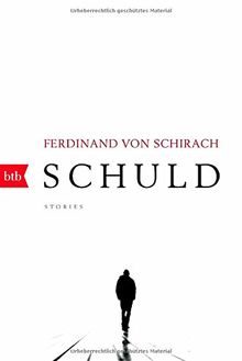Schuld: Stories von Schirach, Ferdinand von | Buch | Zustand gut