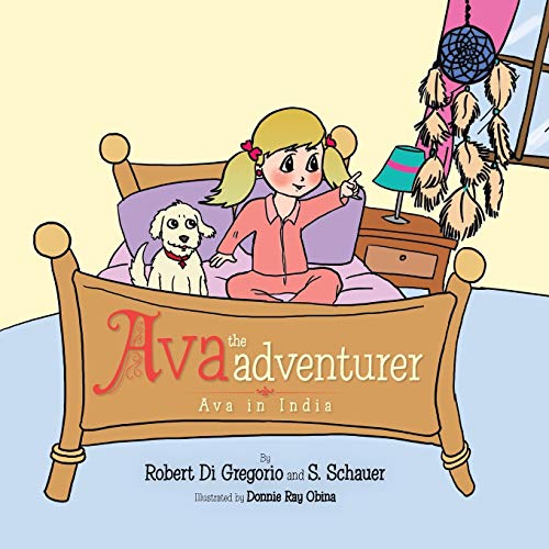 Ava the Adventurer: Ava in India