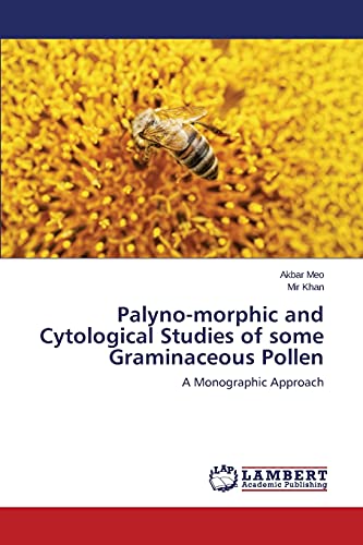 Palyno-morphic and Cytological Studies of some Graminaceous Pollen: A Monographic Approach