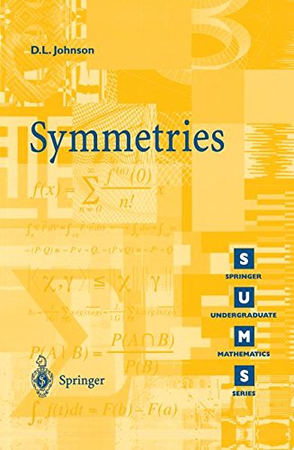 Symmetries (Springer Undergraduate Mathematics Series)