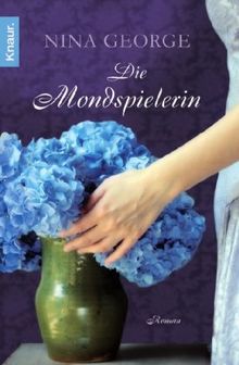 Die Mondspielerin: Roman